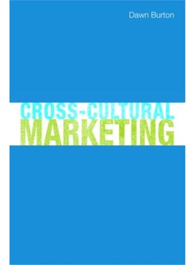 预订Cross-Cultural Marketing:Theory, practice and relevance[9780415448932]