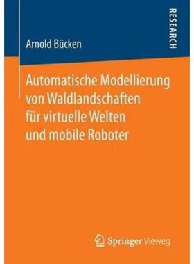 预订不退不换德语 Automatische Modellierung von Waldlandschaften für virtuelle Welten und mobile Robo
