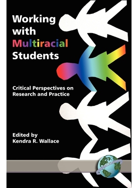 按需印刷Working with Multiracial Students[9781593112509]