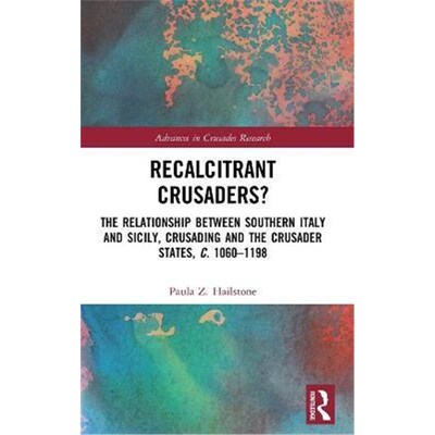 按需印刷 Recalcitrant Crusaders?:The Relationship Between So