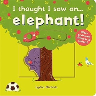 现货I thought I saw a elephant![9781783707119]