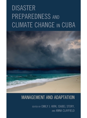 按需印刷Disaster Preparedness and Climate Change in Cuba[9781793651310]