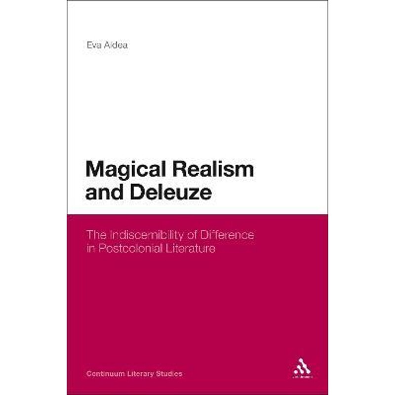 按需印刷不退不换Magical Realism and Deleuze[9781441135438]