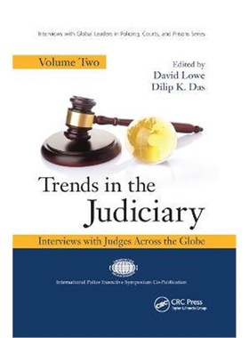 按需印刷Trends in the Judiciary:Interviews with Judges Across the Globe, Volume Two[9780367869014]