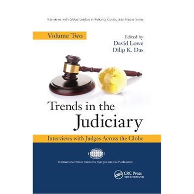 按需印刷Trends in the Judiciary:Interviews with Judges Across the Globe, Volume Two[9780367869014]