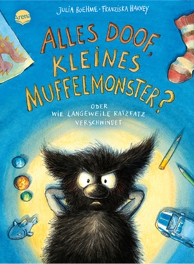 预订【德语】Das kleine Muffelmonster (4). Alles doof, kleines Muffelmonster? Oder wie [9783401715834]