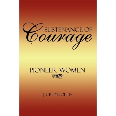 按需印刷Sustenance of Courage[9781420872415]