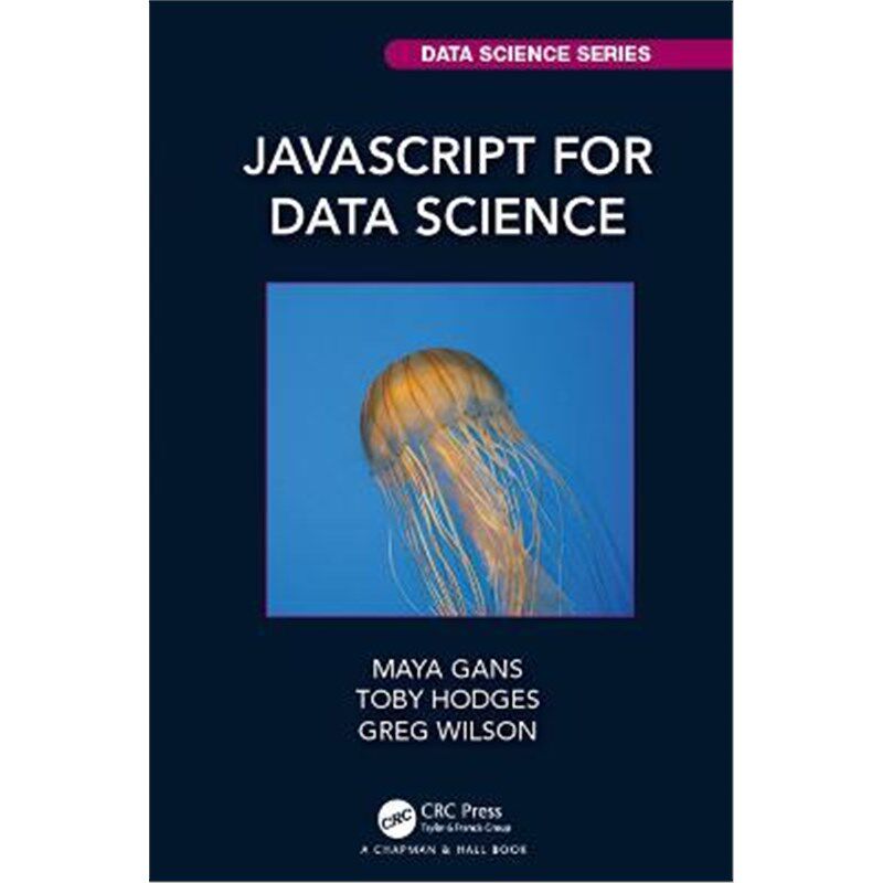按需印刷不退不换JavaScript for Data Science[9780367426521]