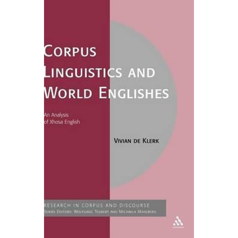 按需印刷不退不换Corpus Linguistics and World Englishes[9780826488411]