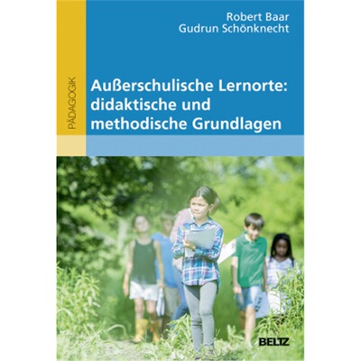 预订【德语】Außerschulische Lernorte: didaktische und methodische Grundlagen[9783407257185]