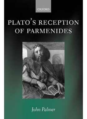 按需印刷Plato's Reception of Parmenides[9780199251599]