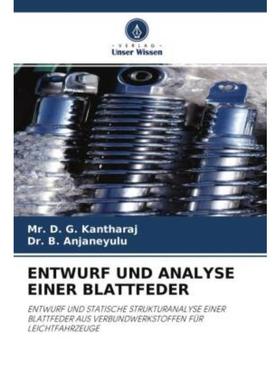预订【德语】 ENTWURF UND ANALYSE EINER BLATTFEDER:ENTWURF UND STATISCHE STRUKTURANALYSE EINER BL