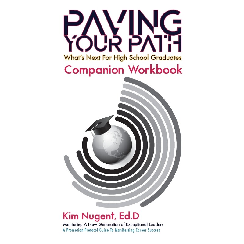 按需印刷不退不换Paving Your Path What's Next for High School Graduates Companion Workbook[9780578615431]