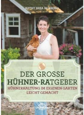 预订【德语】 Der große Hühner-Ratgeber:Hühnerhaltung im eigenen Garten leicht gemacht