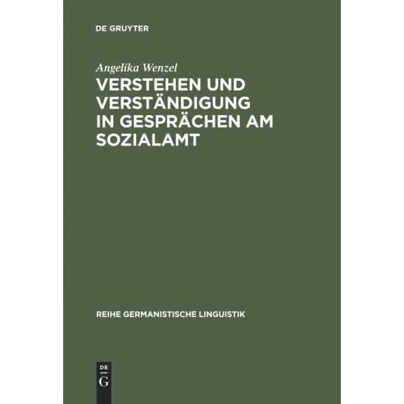 按需印刷不退不换DEG Verstehen und Verst?ndigung in Gespr?chen am Sozialamt[9783484310520]