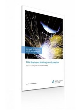 预订【德语】 T?V Rheinland Modulsystem Schwei?en:Teilnehmerunterlagen für Ihre Schwei?erausbildung