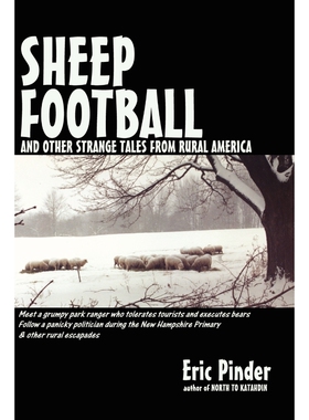 按需印刷Sheep Football and Other Strange Tales from Rural America[9780615145266]