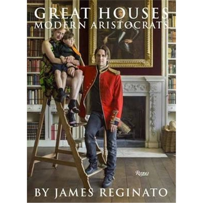 预订不退不换Great Houses, Modern Aristocrats