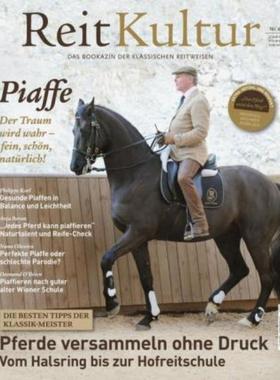 预订【德语】 ReitKultur. Nr.4:Piaffe. Der Traum wird wahr - fein, schön, natürlich!