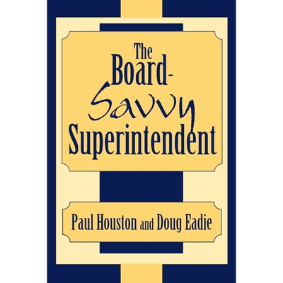按需印刷不退不换The Board-Savvy Superintendent[9780810844704]