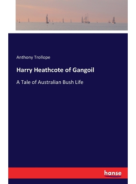 按需印刷不退不换Harry Heathcote of Gangoil[9783743321854]