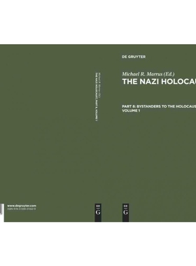 按需印刷不退不换DGYT The Nazi Holocaust. Part 8: Bystanders to the Holocaust. Volume 1[9783598215629]
