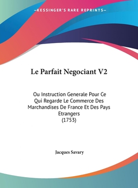 按需印刷不退不换Le Parfait Negociant V2[9781104025977]