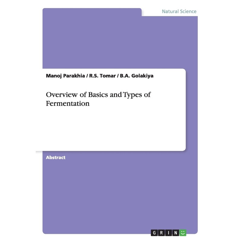 按需印刷不退不换Overview of Basics and Types of Fermentation[9783668038783]