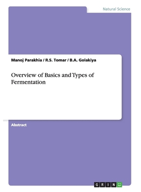 按需印刷Overview of Basics and Types of Fermentation[9783668038783]