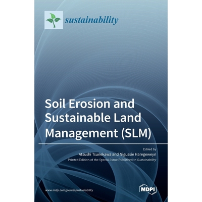 按需印刷Soil Erosion and Sustainable Land Management (SLM)[9783036507866]