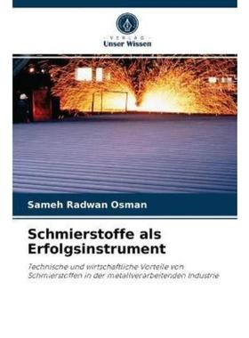 预订【德语】 Schmierstoffe als Erfolgsinstrument:Technische und wirtschaftliche Vorteile von Sch