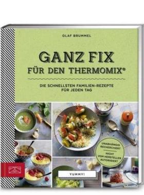 预订【德语】 Yummy! Ganz fix für den Thermomix®:Die schnellsten Familien-Rezepte für j