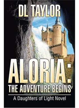 按需印刷Aloria:The Adventure Begins: A Daughters of Light Novel[9781543425383]