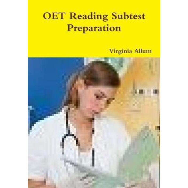 按需印刷不退不换OET Reading Subtest Preparation[9780244110062]