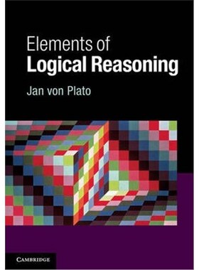 按需印刷不退不换Elements of Logical Reasoning[9781107036598]