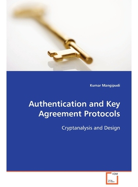 按需印刷不退不换Authentication and Key Agreement Protocols[9783639093285]