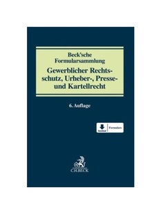 预订不退不换德语Beck'sche Formularsammlung Gewerblicher Rechtsschutz, Urheber-, Presse- und Kartellrecht:Patent- und Arb