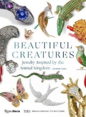 预订Beautiful Creatures:Jewelry Inspired by the Animal Kingdom