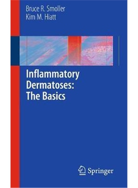 预订不退不换Inflammatory Dermatoses: The Basics