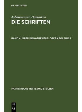 按需印刷DEG Liber de haeresibus. Opera polemica[9783110078589]