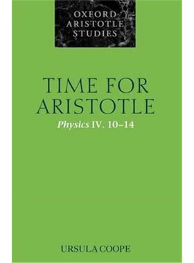 按需印刷不退不换Time for Aristotle:Physics IV. 10-14[9780199556700]