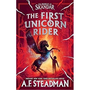 现货The First Unicorn Rider: A World of Skandar Story 斯坎达和独角兽[9781665981170]上海外文