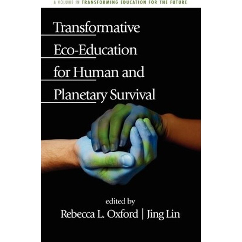 按需印刷不退不换Transformative Eco-Education for Human and Planetary Survival (Hc)[9781617355035]