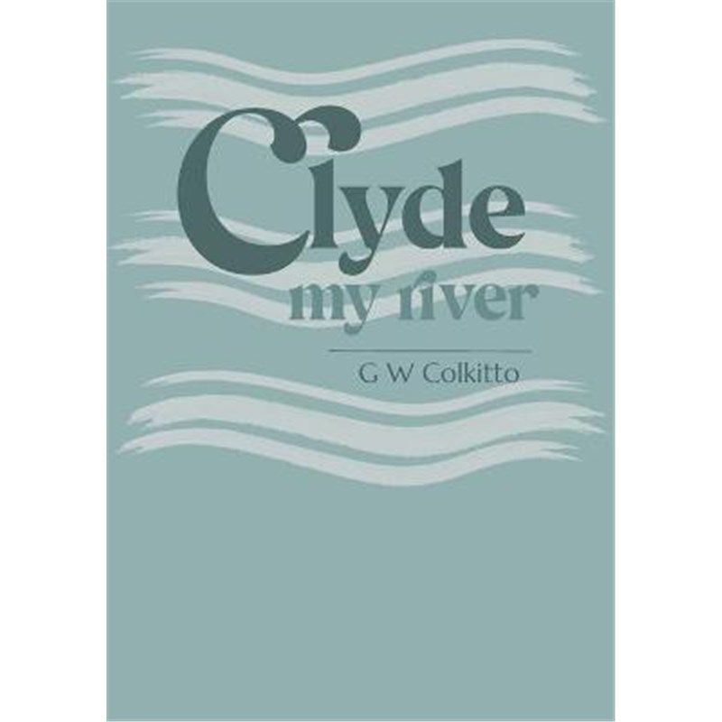 预订clyde:my river