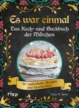 预订【德语】 Es war einmal - Das Koch- und Backbuch der Märchen:50 zauberhafte Rezepte