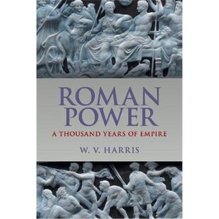 按需印刷Roman Power:A Thousand Years of Empire[9781316606667]