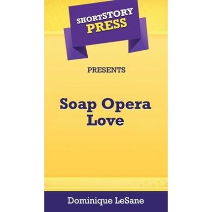 按需印刷Short Story Press Presents Soap Opera Love[9781648911996]