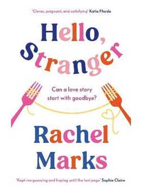 预订Hello, Stranger:a romantic, relatable and unforgettable love story