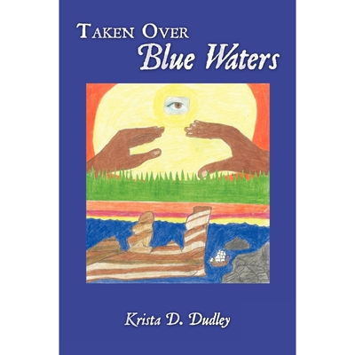 按需印刷不退不换Taken Over Blue Waters[9781438940809]