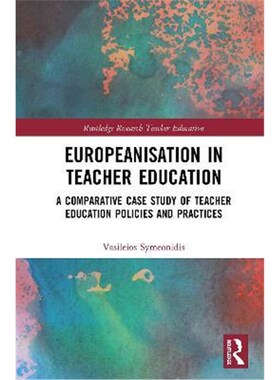 按需印刷不退不换  Europeanisation in Teacher Education:A Comparative